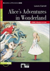 ALICE\'S ADVENTURES IN WONDERLAND+CD (READING & TRAINING)