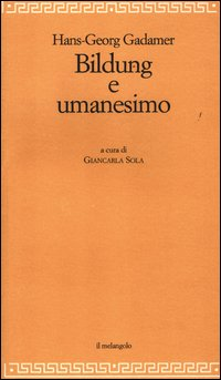 BILDUNG E UMANESIMO