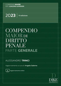 COMPENDIO DI DIRITTO PENALE PARTE GENERALE 2023 EDITIO MAIOR