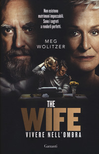 THE WIFE - VIVERE NELL\'OMBRA