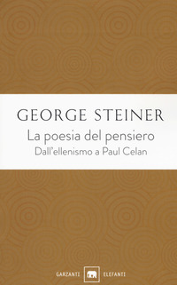 POESIA DEL PENSIERO - DALL\'ELLENISMO A PAUL CELAN