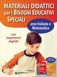 MATERIALI DIDATTICI PER I BISOGNI EDUCATIVI SPECIALI - AREE ITALIANO E MATEMATICA