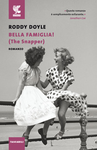 BELLA FAMIGLIA ! - THE SNAPPER