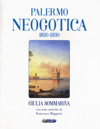 PALERMO NEOGOTICA 1830 - 1930