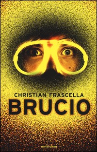 BRUCIO di FRASCELLA CHRISTIAN
