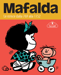 MAFALDA - LE STRISCE DALLA 769 ALLA 1152