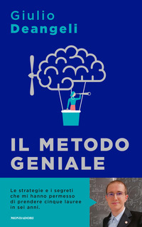 METODO GENIALE - I SEGRETI DEL CERVELLO PER APPRENDERE VELOCEMENTE