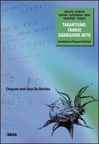 TARANTISMO - TRANSE GUARIGIONE MITO