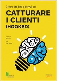 CATTURARE I CLIENTI (HOOKED) di EYAL NIR - HOOVER R.