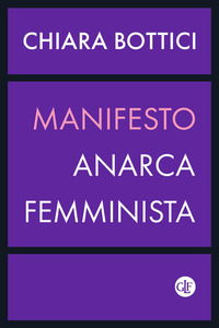 MANIFESTO ANARCA - FEMMINISTA