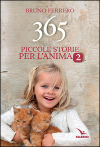 365 PICCOLE STORIE PER L\'ANIMA 2