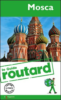 MOSCA - GUIDE ROUTARD 2016