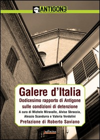 GALERE D\'ITALIA - DODICESIMO RAPPORTO DI ANTIGONE SULLE CONDIZIONI DI DETENZIONE