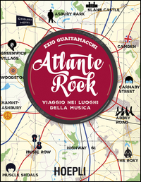 ATLANTE ROCK - VIAGGIO NEI LUOGHI DELLA MUSICA