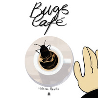 BUGS CAFE\'