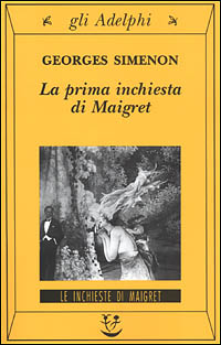 PRIMA INCHIESTA DI MAIGRET