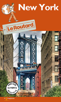 NEW YORK - GUIDE ROUTARD 2017