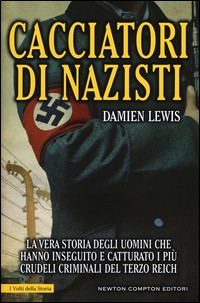 CACCIATORI DI NAZISTI di LEWIS DAMIEN