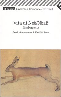 VITA DI NOE\'/NOAH - IL SALVAGENTE