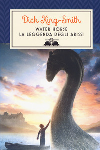 WATER HORSE LA LEGGENDA DEGLI ABISSI