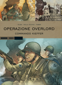 OPERAZIONE OVERLORD - COMMANDO KIEFFER