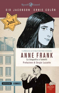 ANNE FRANK. LA BIOGRAFIA A FUMETTI. EDIZ. A COLORI
