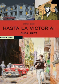 HASTA LA VICTORIA ! CUBA 1957
