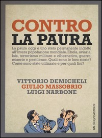 CONTRO LA PAURA di DEMICHELI V. - MASSOBRIO G. - NARBONE L.