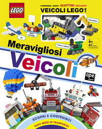 LEGO MERAVIGLIOSI VEICOLI + QUATTRO ESCLUSIVI VEICOLI LEGO !