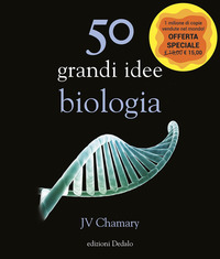 50 GRANDE IDEE BIOLOGIA