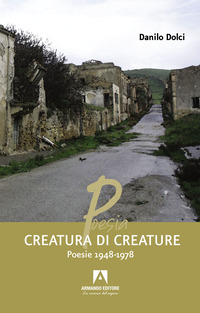 CREATURA DI CREATURE - POESIE 1948-1978