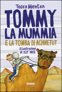 TOMMY LA MUMMIA E LA TOMBA DI ACHNETUT