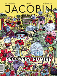 JACOBIN ITALIA 10/2021 RECOVERY FUTURE