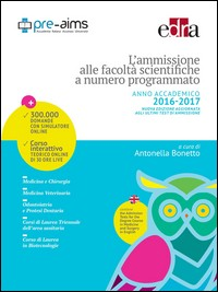 AMMISSIONE ALLE FACOLTA\' SCIENTIFICHE A NUMERO PROGRAMMATO ANNO ACCADEMICO 2016 - 2017 di BONETTO ANTONELLA