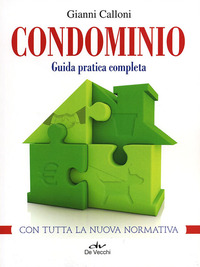 CONDOMINIO - GUIDA PRATICA COMPLETA