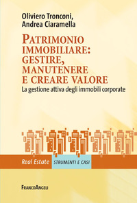 PATRIMONIO IMMOBILIARE - GESTIRE MANUTENERE E CREARE VALORE