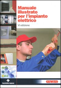 MANUALE ILLUSTRATO PER L\'IMPIANTO ELETTRICO