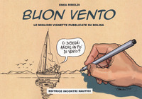 BUON VENTO - LE MIGLIORI VIGNETTE PUBBLICATE SU BOLINA