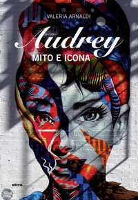 AUDREY - MITO E ICONA