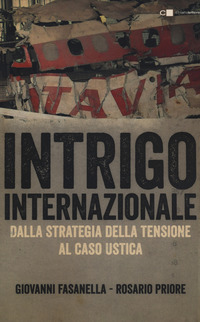 INTRIGO INTERNAZIONALE - PERCHE\' LA GUERRA IN ITALIA.