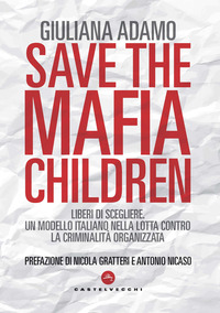 SAVE THE MAFIA CHILDREN