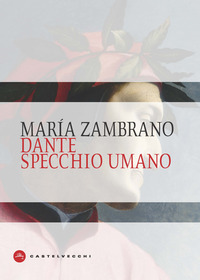 DANTE SPECCHIO UMANO