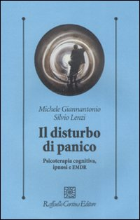 DISTURBO DI PANICO - PSICOTERAPIA COGNITIVA IPNOSI E EMDR