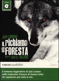RICHIAMO DELLA FORESTA - AUDIOLIBRO CD MP3
