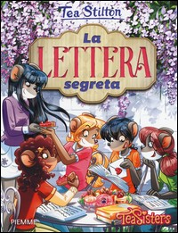 LETTERA SEGRETA - TEA SISTERS 43 di STILTON TEA