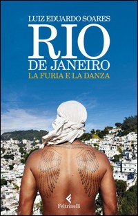 RIO DE JANEIRO - LA FURIA E LA DANZA di SOARES LUIZ EDUARDO