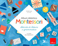 ALBUM DIDATTICO MONTESSORI - ATTIVITA\' DI SCRITTURA E GRAMMATICA