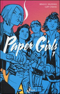 PAPER GIRLS 1 di VAUGHAN B.K. - CHIANG C.