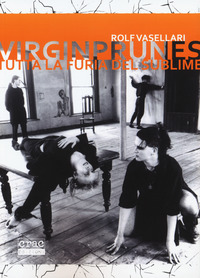 VIRGINPRUNES - TUTTA LA FURIA DEL SUBLIME