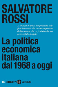 POLITICA ECONOMICA ITALIANA DAL 1968 A OGGI